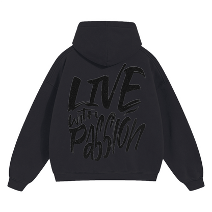 "LIVE WITH PASSION" Oversize Fleeced Hoodie