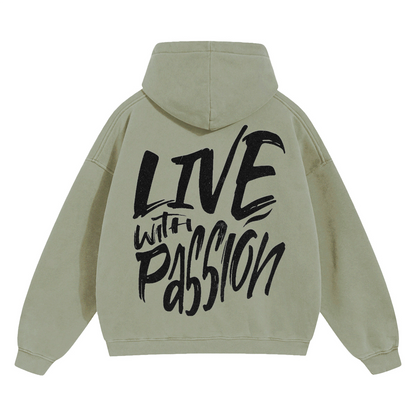 "LIVE WITH PASSION" Oversize Fleeced Hoodie