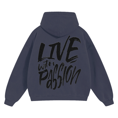 "LIVE WITH PASSION" Oversize Fleeced Hoodie